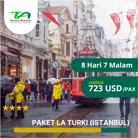 LA - TURKI - 8D7N LA TURKI - 8 HARI 7 MALAM - ISTANBUL - BURSA PAMUKKALE - CAPPADOCIA - KUSDASI - KONYA - ANKARA